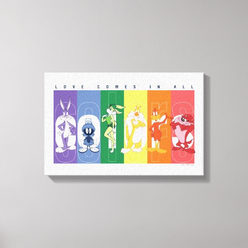 LOONEY TUNES _ Love Comes In All Colors Canvas Print