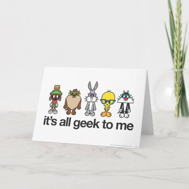 LOONEY TUNES™ Nerds - All Geek To Me Card (Front)