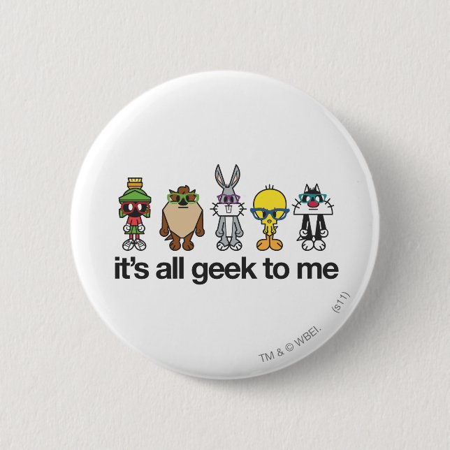 LOONEY TUNES™ Nerds - All Geek To Me Pinback Button (Front)