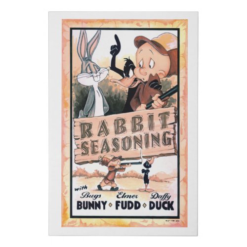 LOONEY TUNES Rabbit Seasoning Faux Canvas Print
