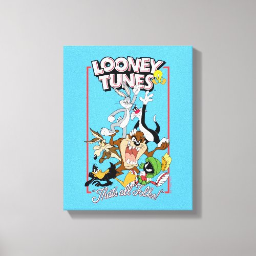 LOONEY TUNES THATS ALL FOLKS Group Stack Canvas Print
