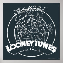 LOONEY TUNES™ THAT'S ALL FOLKS!™ POSTER