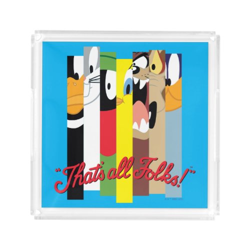 LOONEY TUNES THATS ALL FOLKS Sliced Characters Acrylic Tray
