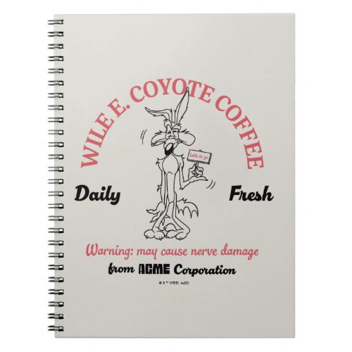 LOONEY TUNES  WILE E COYOTE Daily Fresh Coffee Notebook