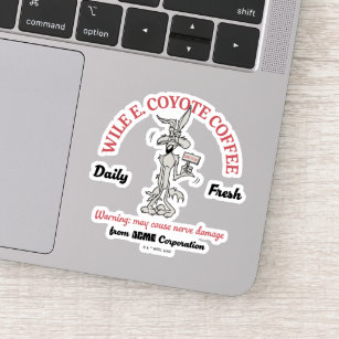 LOONEY TUNES™   WILE E. COYOTE™ Daily Fresh Coffee Sticker