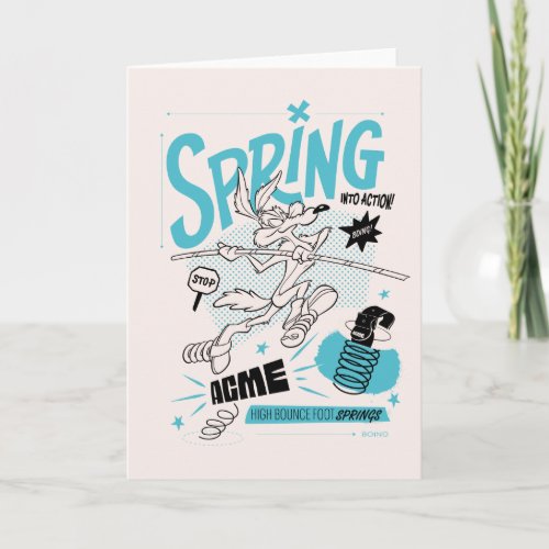 LOONEY TUNES  WILE E COYOTE Spring Into Action Note Card