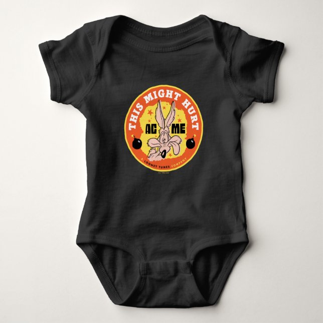 LOONEY TUNES™ | WILE E. COYOTE™ This Might Hurt Baby Bodysuit (Front)