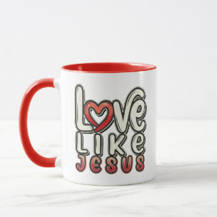 Looove Like JESUS - Christian Mug
