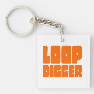 LOOP DIGGER KEYCHAIN