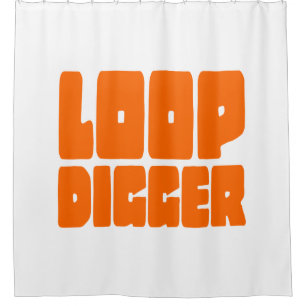 LOOP DIGGER SHOWER CURTAIN