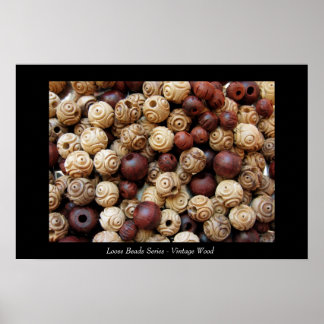 Loose Beads Series - Vintage Wood Poster