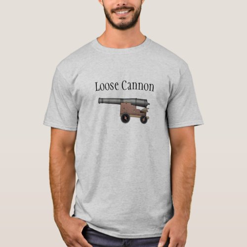 Loose Cannon T_shirt