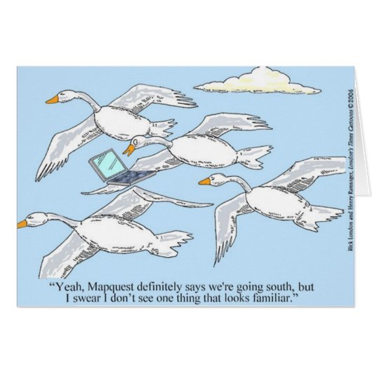 Loose Goose Using Mapquest Funny Gifts & Tees Cards (Front Horizontal)