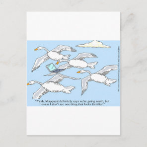 Loose Goose Using Mapquest Funny Gifts & Tees Postcard