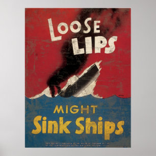 Loose Lips Might Sink Ships Poster