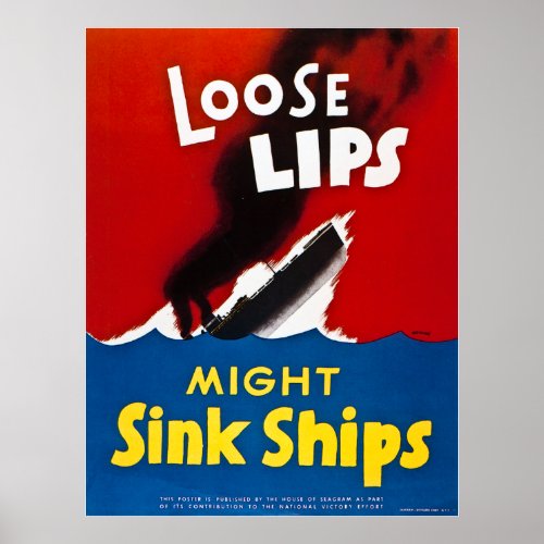 Loose Lips Might Sink Ships _ Vintage WW2 Poster