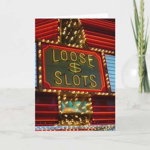 Loose slots sign on casino Las Vegas Nevada Card