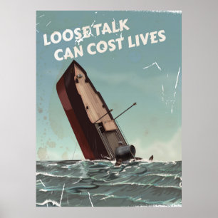Loose Talk Cost Lives WW2 Poster print