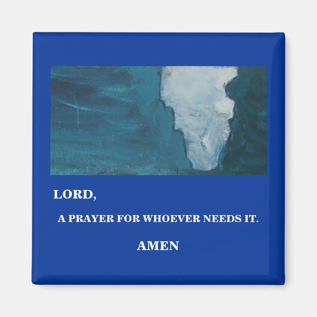 LORD, A PRAYER -1118 MAGNET (Front)
