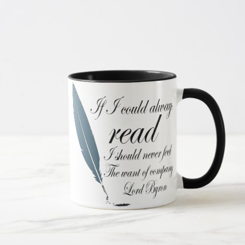 Lord Byron Reading Quote Mug Gift