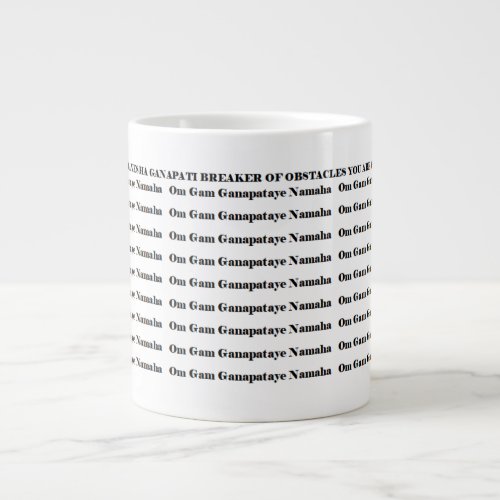 Lord Ganesha Obstacle Breaker Mantra Giant Coffee Mug