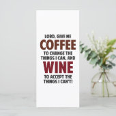 Lord, Give Me Coffee And Wine (Standing Front)