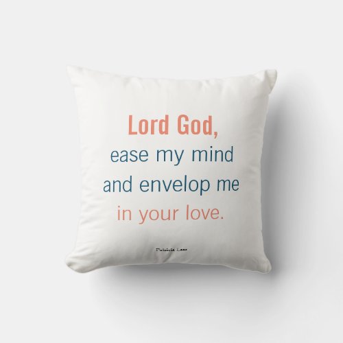 Lord God Christian  Valentines Day Throw Pillow