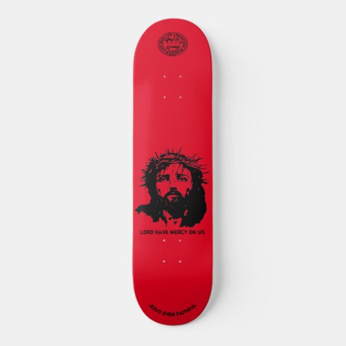 Lord have mercy on us _ Skateboard 8 18 Deck