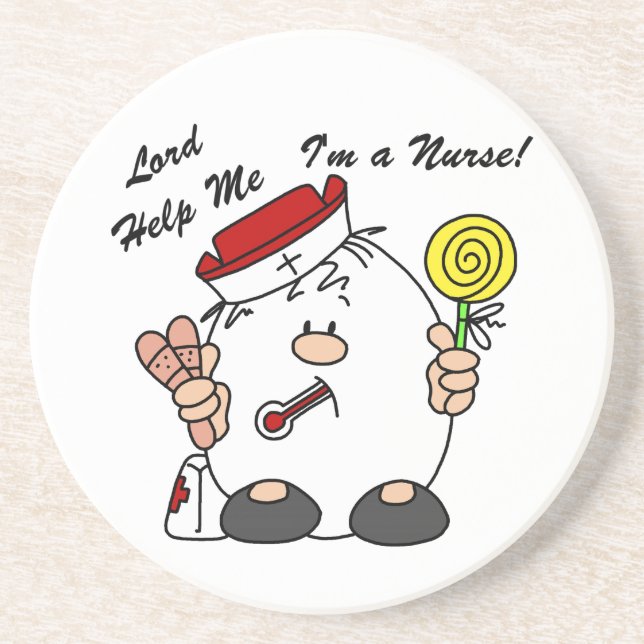 Lord Help Me I'm a Nurse Drink Coaster (Front)