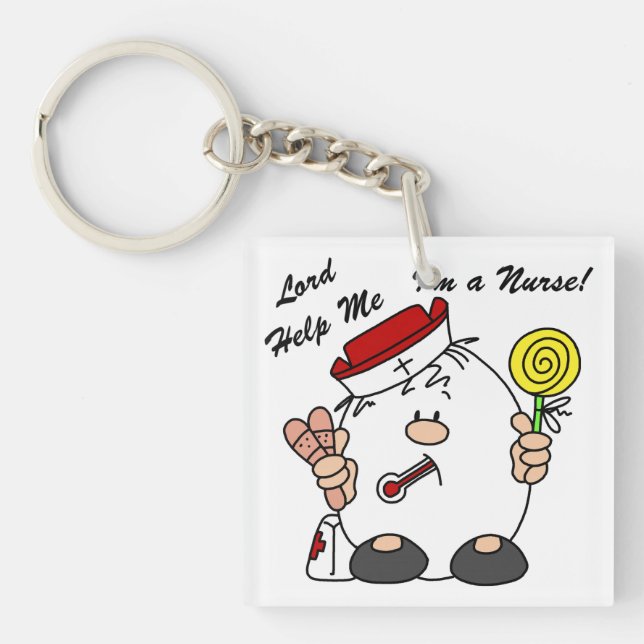 Lord Help Me I'm a Nurse Keychain (Front)