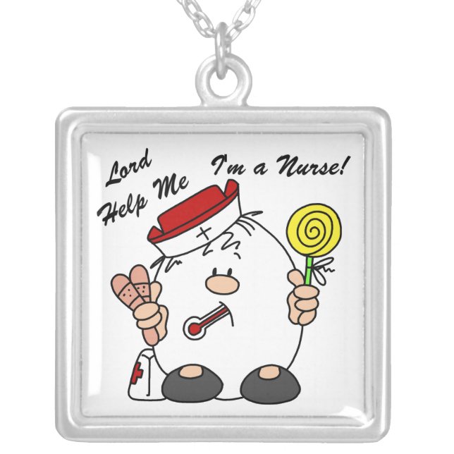 Lord Help Me I'm a Nurse Silver Plated Necklace (Front)