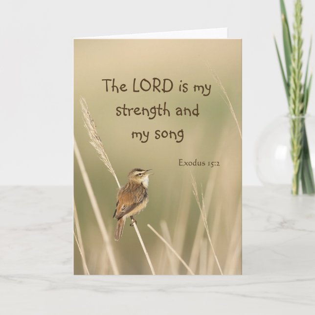 Lord is my Strength & Song Scripture Song Bird  Card (Front)