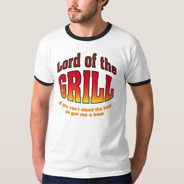 Lord of the Grill T-Shirt (Front)