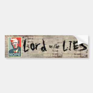 "Lord of the Lies" Graffiti Wall With Trump Bumper Sticker