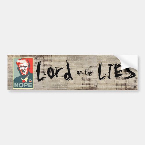 Lord of the Lies Graffiti Wall With Trump Bumper Sticker
