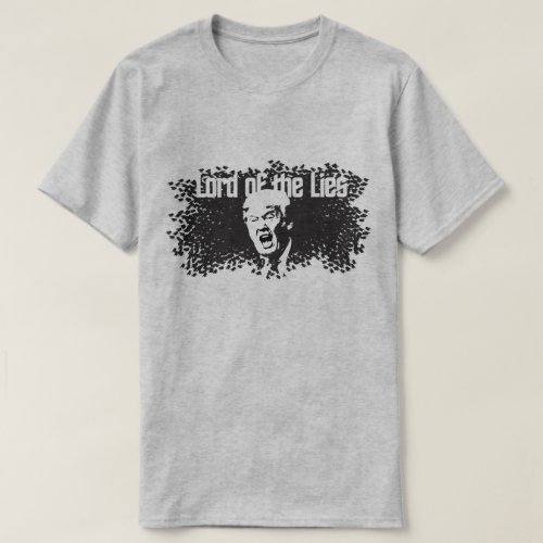 Lord of the Lies T_Shirt