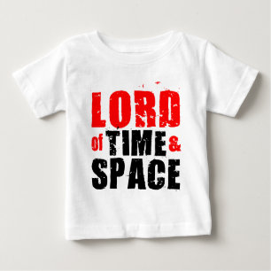 Lord of Time and Space Baby T-Shirt