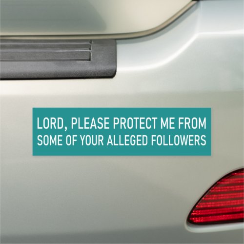 Lord Please Protect Me Bumper Magnet