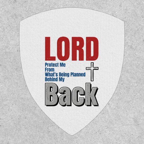 Lord Protect Me Christian Faith Shirt Design_1 Patch