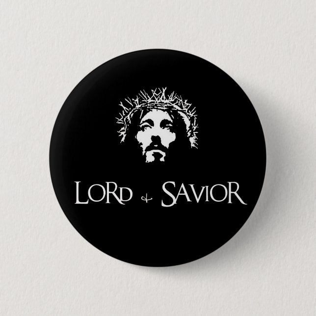 Lord & Savior Pinback Button (Front)