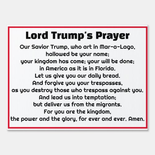 Lord Trumps Prayer for MAGA Sign