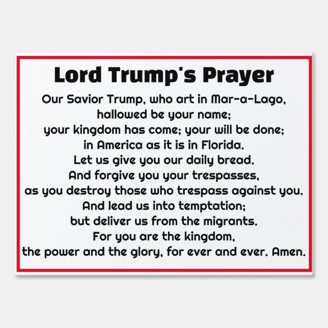 Lord Trump's Prayer for MAGA Sign (Front)