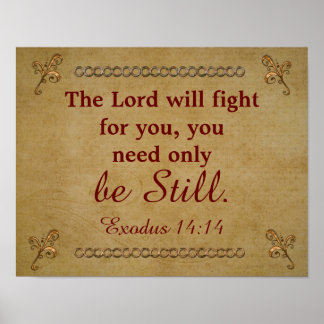 Lord will fight for you -Exodus - art Print