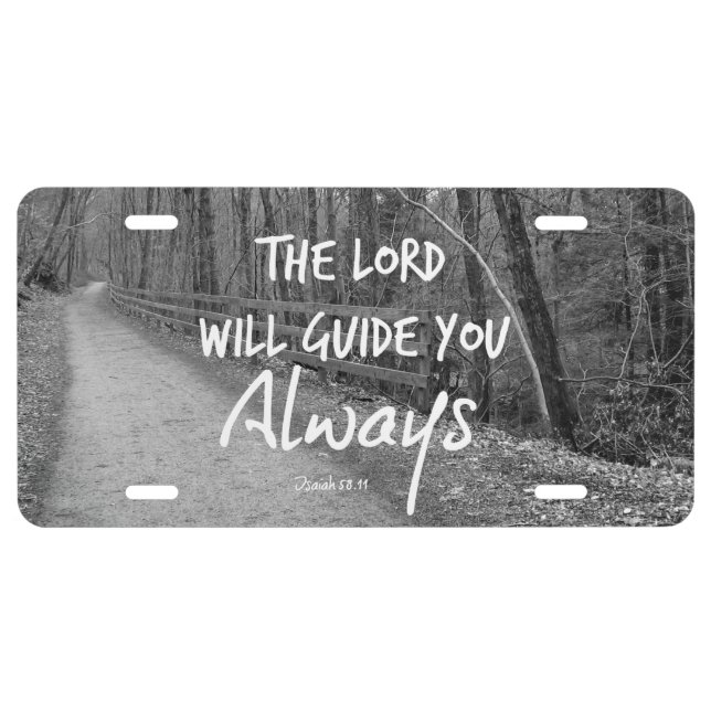Lord will Guide You Bible Verse License Plate (Front)