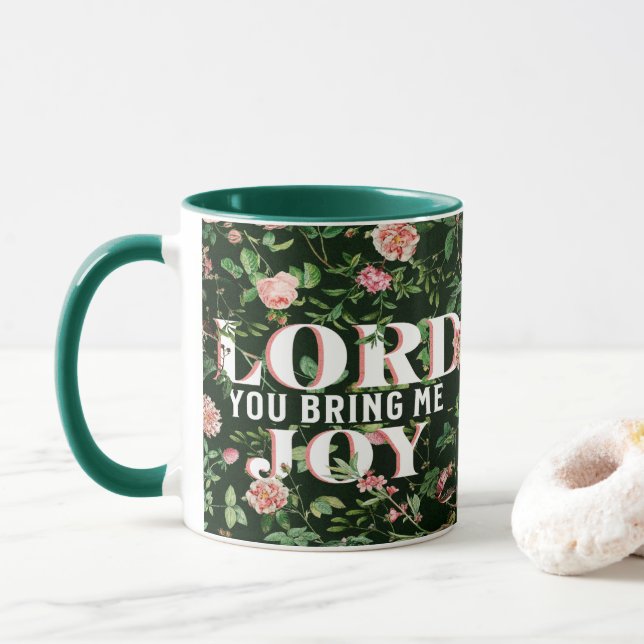 Lord You Bring Me Joy Floral Christian Mug (With Donut)