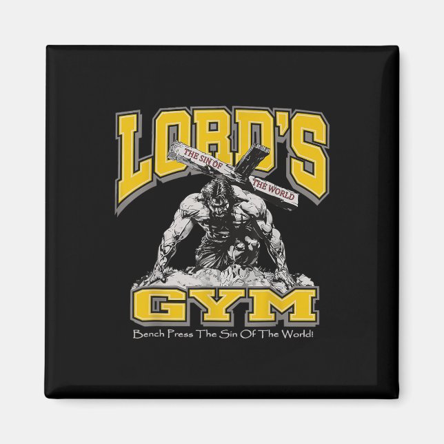 Lords Gym Bench Press The Sin Of The World2  Magnet (Front)
