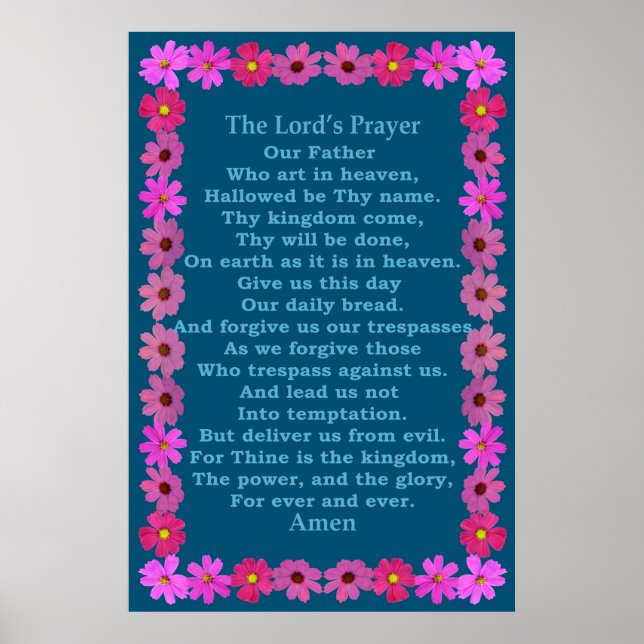 Lord's Prayer in a Pink Cosmos Frame Poster (Front)