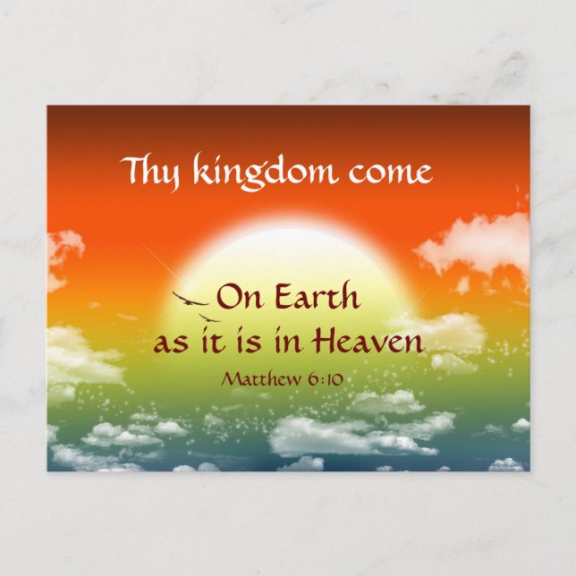 Lord's Prayer Matthew 6:10 Thy Kingdom Come Postcard (Front)
