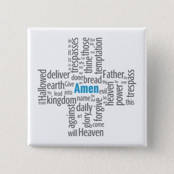 Lord's Prayer Word Cloud Pinback Button by AridOcean at Zazzle