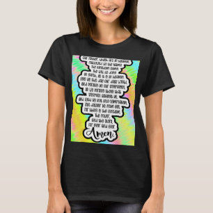 Lords Prayers Prayer Amen Christian Woman Jesus Re T-Shirt